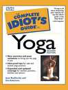 The Complete Idiot's Guide to Yoga, 2E eBook